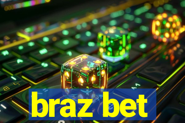 braz bet